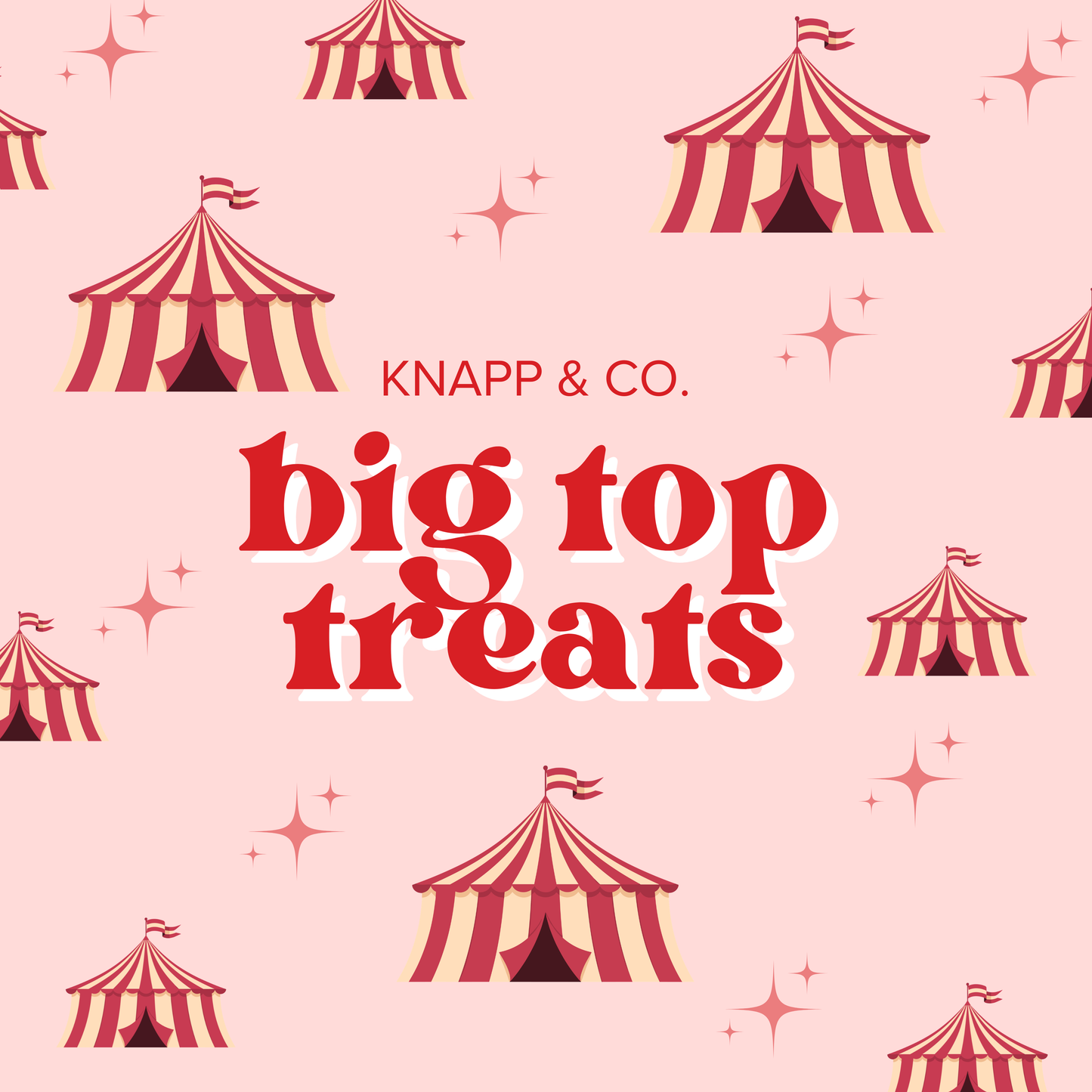 Big Top Treats